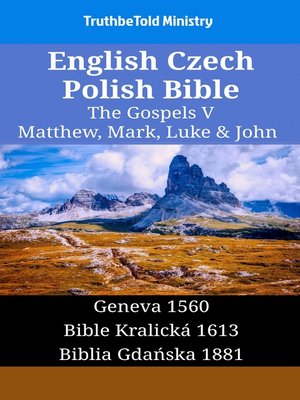 cover image of English Czech Polish Bible--The Gospels V--Matthew, Mark, Luke & John